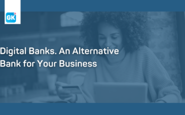 Digital Banks for Businesses. Online Banks, Challenger Banks. Cloud Accounting Gallagher Keane