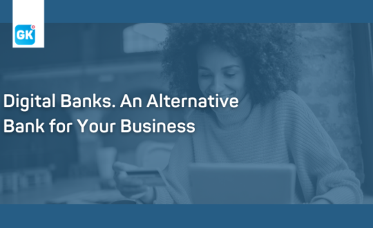 Digital Banks for Businesses. Online Banks, Challenger Banks. Cloud Accounting Gallagher Keane
