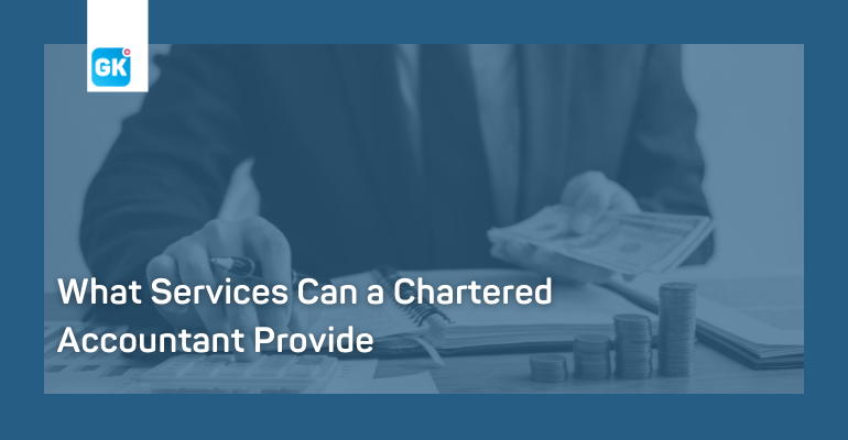 What Services Can a Chartered Accountant Provide