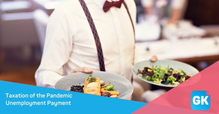 Taxation of the Pandemic Unemployment Payment (PUP). Gallagher Keane Chartered Accountants